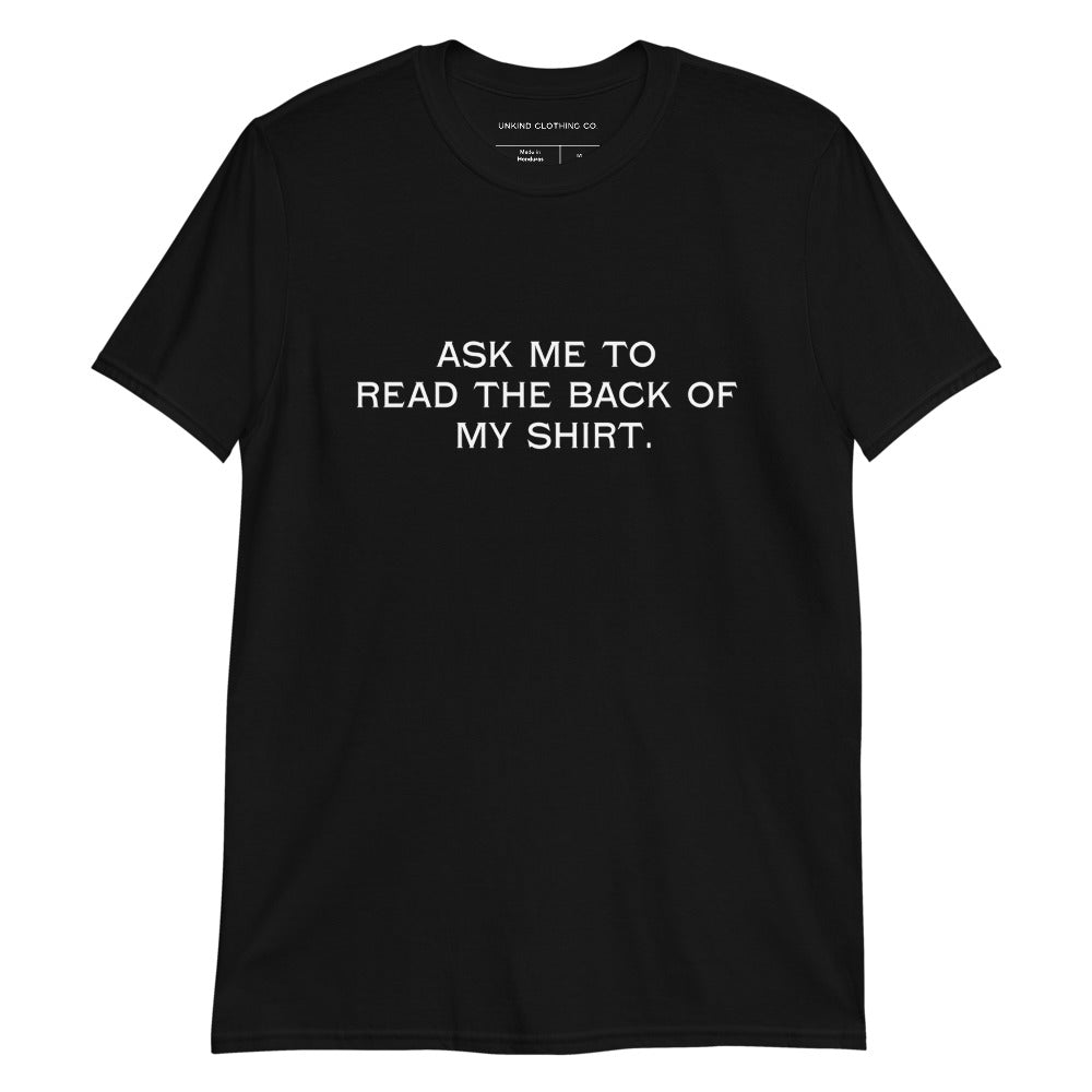 Ask me Unisex T-Shirt