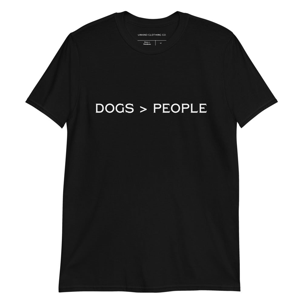 Dogs over people Short-Sleeve Unisex T-Shirt